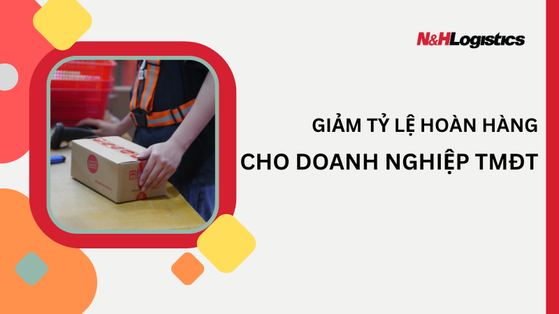 4 câu hỏi để giảm tỷ lệ hoàn hàng cho doanh nghiệp TMĐT?