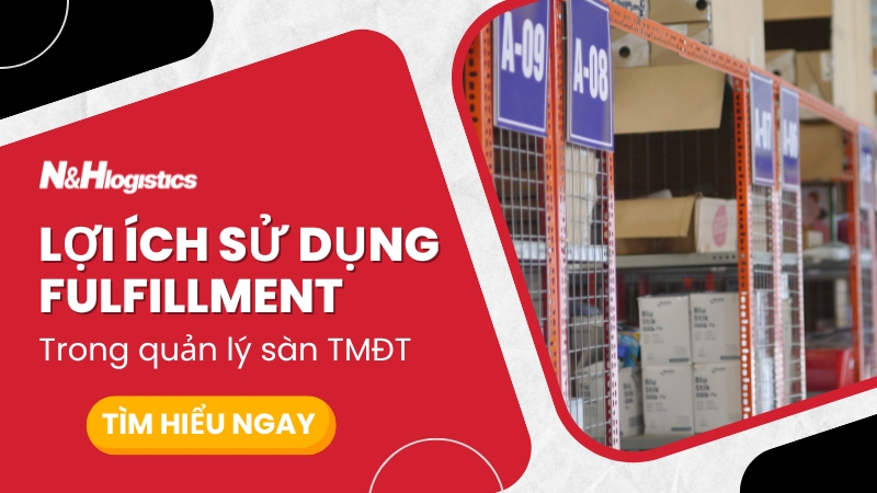 Lợi ích Fulfillment trong quản lý sàn thương mại điện tử