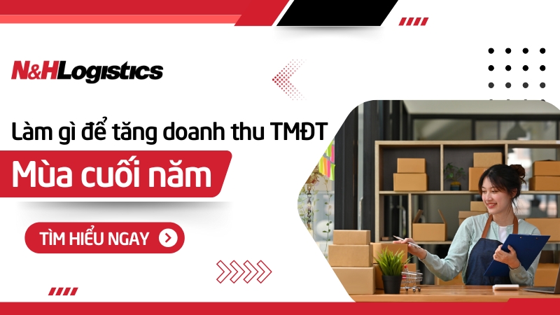 Làm gì để tăng doanh thu thương mại điện tử mùa cuối năm