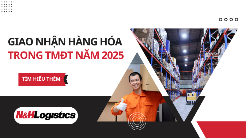 Xu Hướng Giao Nhận Hàng Hóa Trong TMĐT Năm 2025