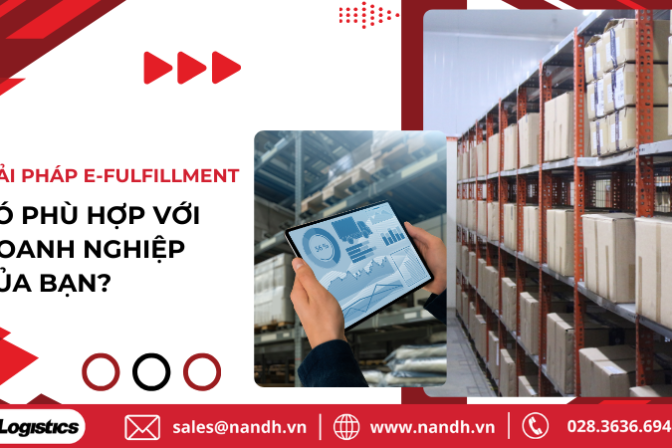 Giải pháp E-Fulfillment có phù hợp với doanh nghiệp của bạn?