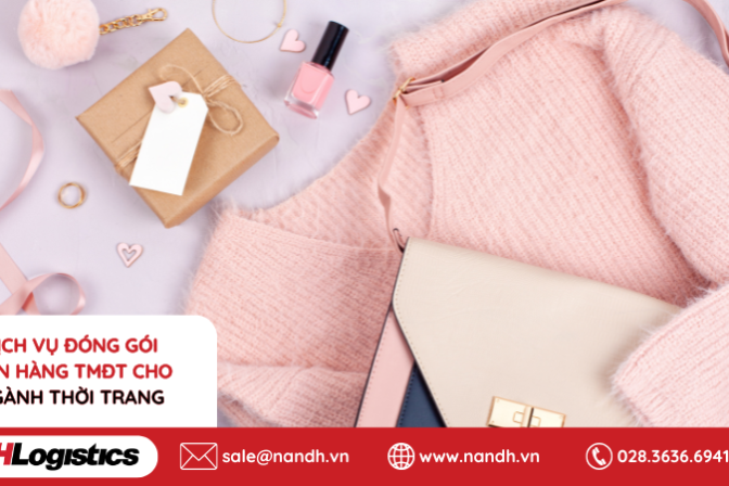Dịch vụ đóng gói đơn hàng TMĐT cho ngành thời trang