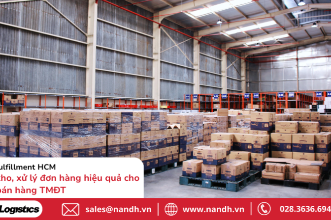 Kho Fulfillment HCM: lưu kho, xử lý đơn hàng hiệu quả cho nhà bán hàng TMĐT