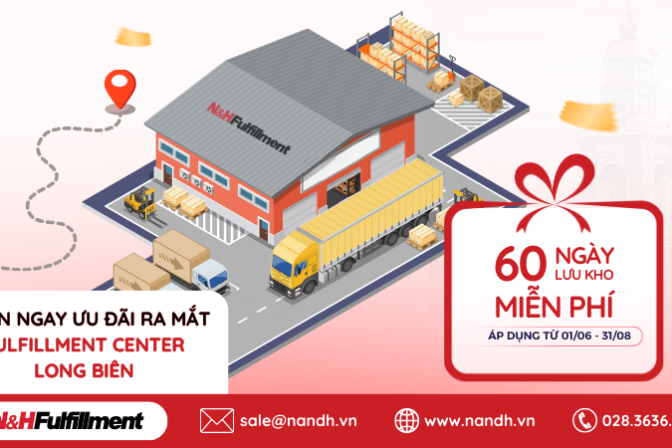 NHẬN NGAY ƯU ĐÃI RA MẮT FULFILLMENT CENTER LONG BIÊN