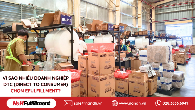 vi-sao-doanh-nghiep-dtc-direct-to-consumer-lua-chon-efulfillment