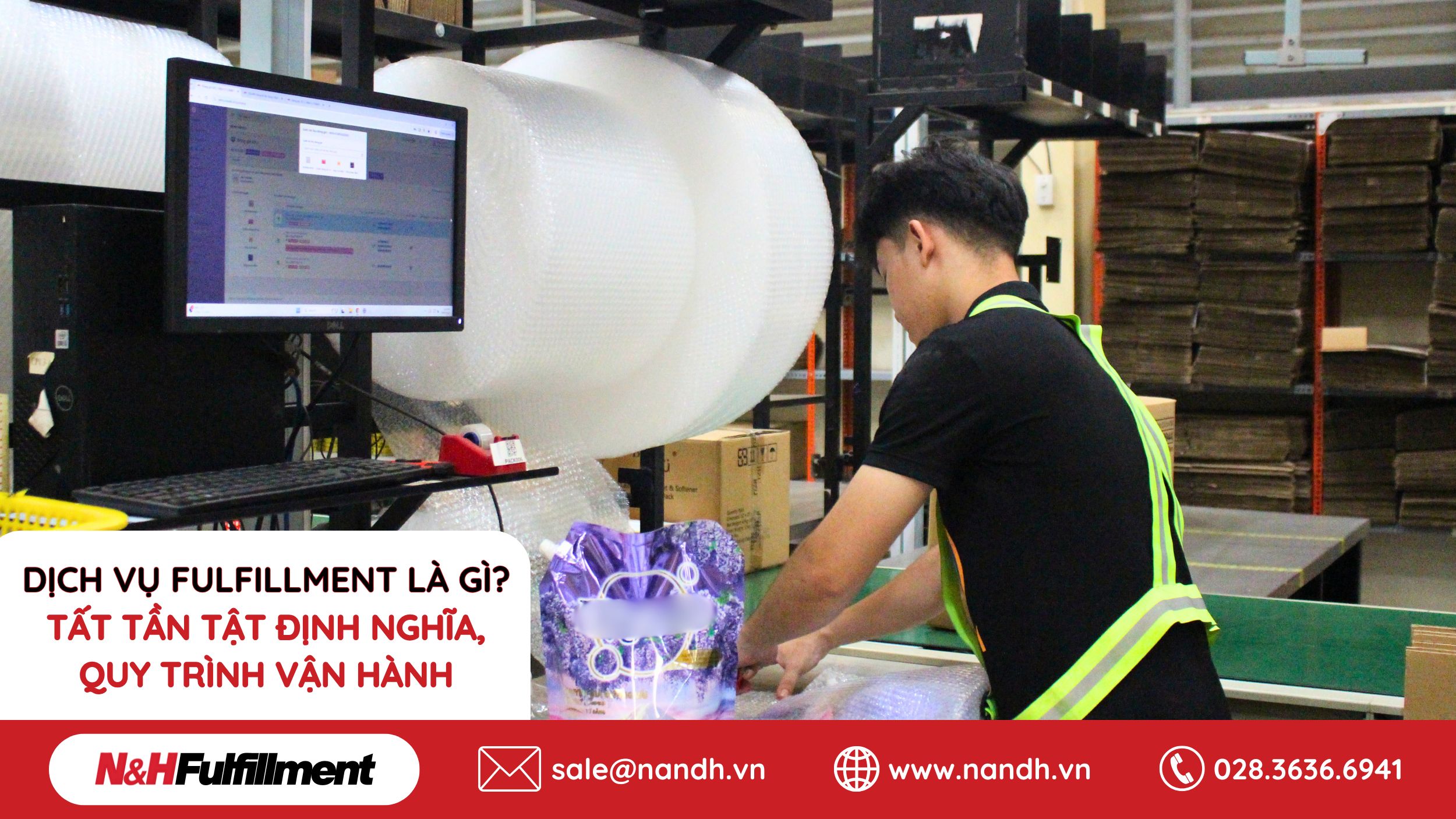 Dịch Vụ Fulfillment Là Gì? Tất Tần Tật Định Nghĩa, Quy Trình Vận Hành