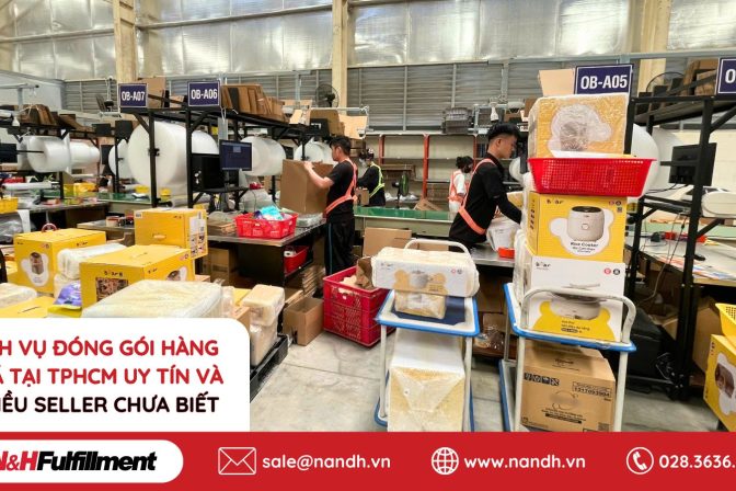 Dịch Vụ Đóng Gói Hàng Hoá Tại TPHCM Uy Tín Và 5 Điều Seller Chưa Biết