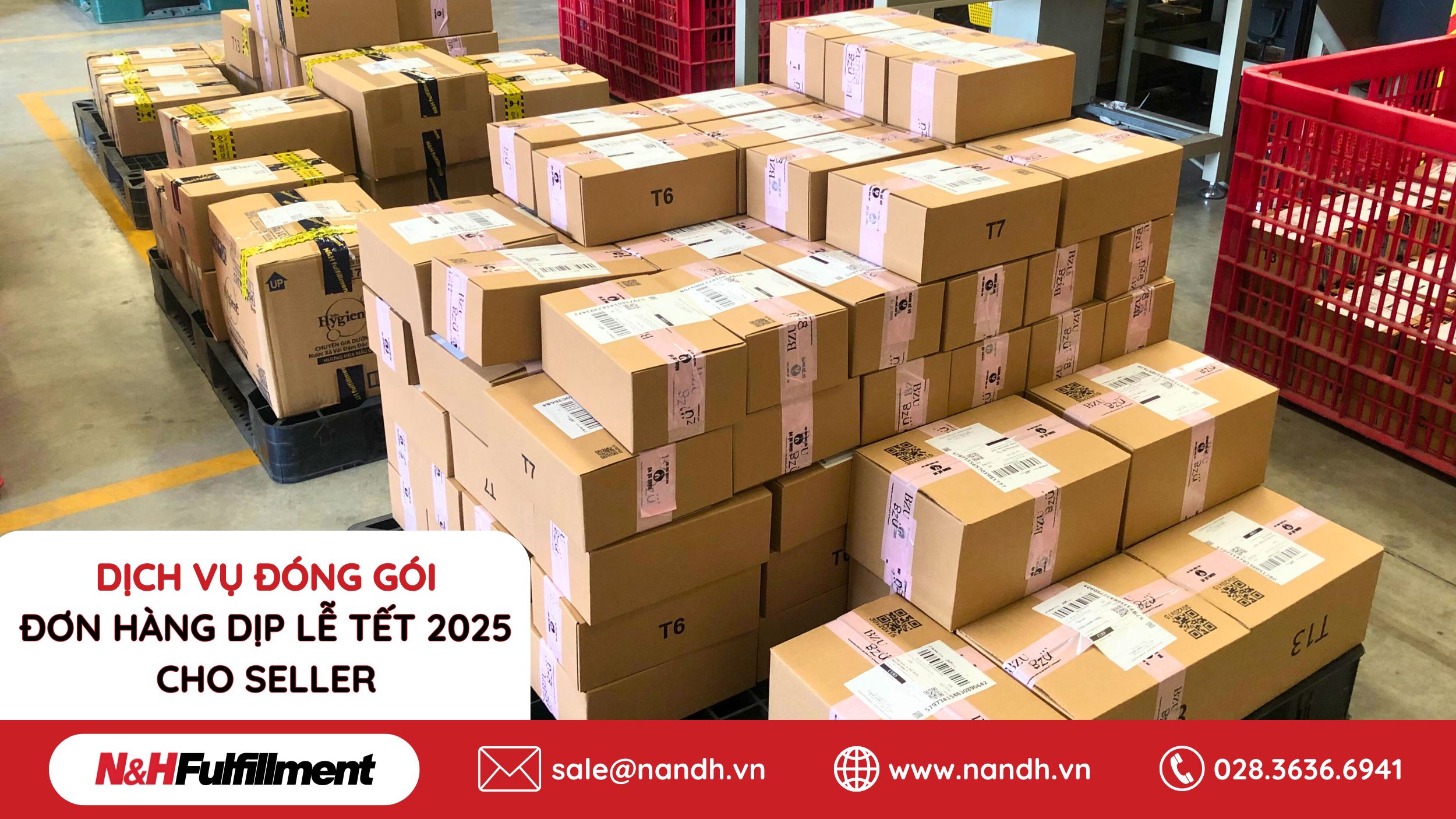 Dịch Vụ Đóng Gói Đơn Hàng Dịp Lễ Tết 2025 Cho Seller