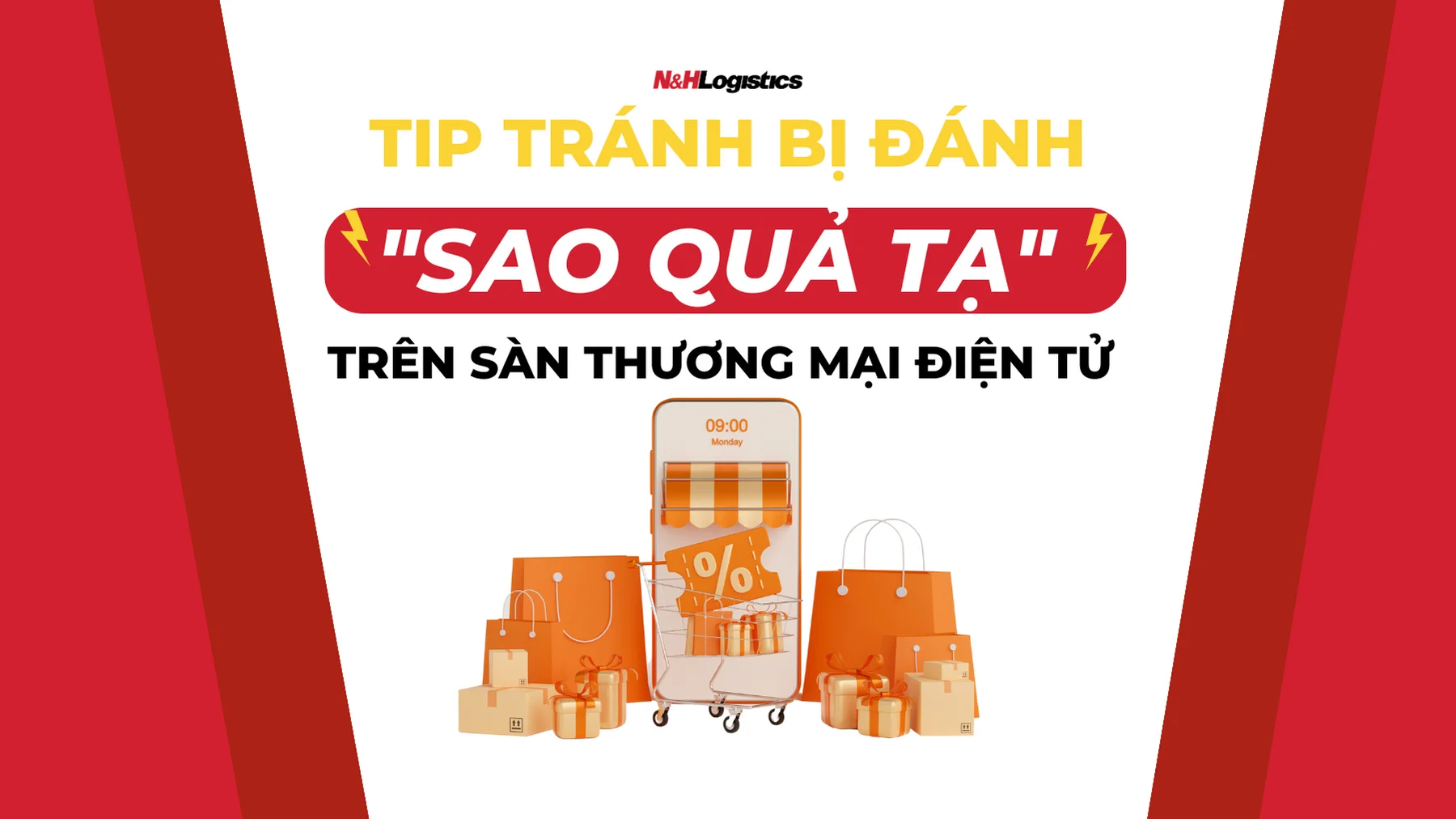 Tip tránh bị đánh “sao quả tạ” trên sàn thương mại điện tử