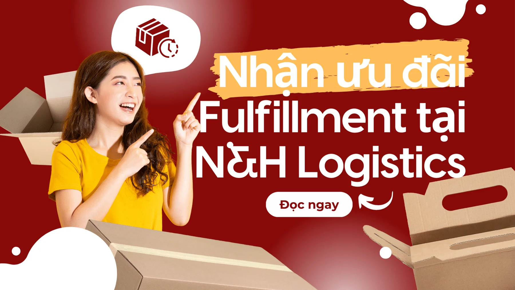 Nhận ưu đãi khi thuê kho fulfillment tại N&H Logistics