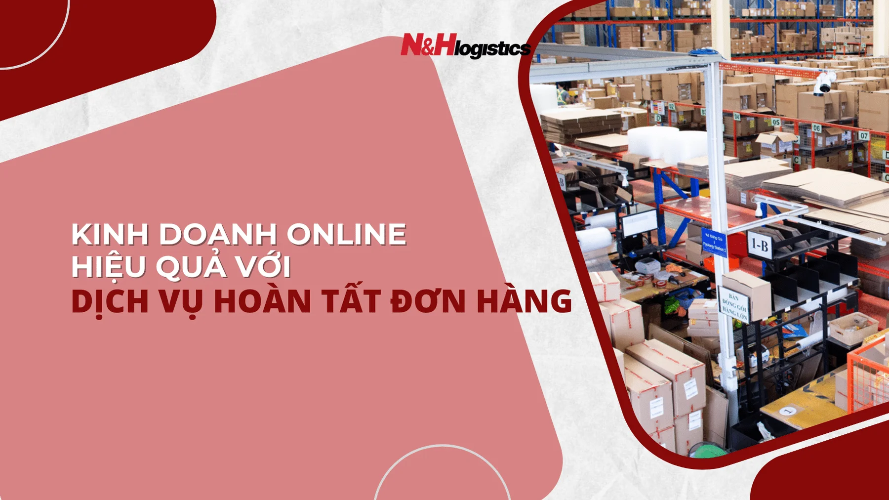 Kinh doanh online hiệu quả với dịch vụ hoàn tất đơn hàng