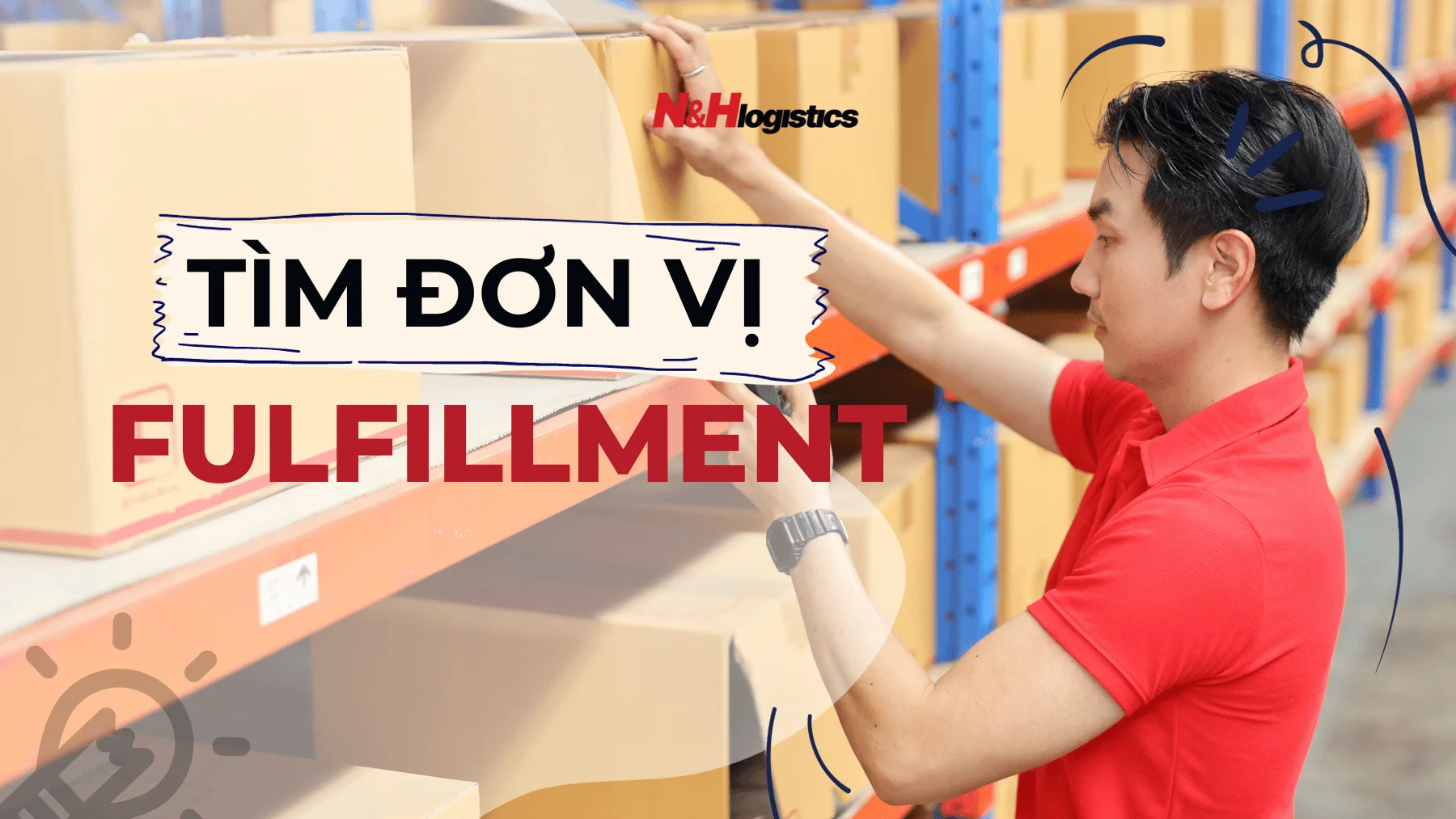 Tìm đơn vị Fulfillment chất lượng năm 2024