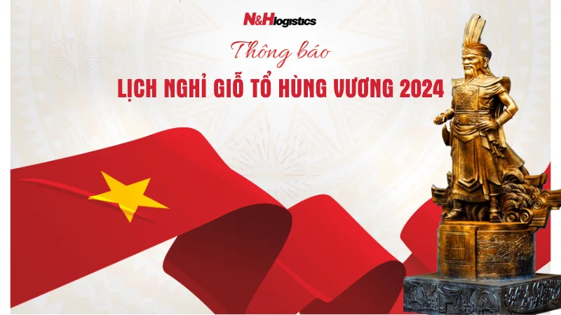LỊCH NGHỈ GIỖ TỔ HÙNG VƯƠNG 2024