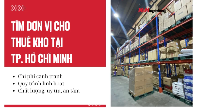 Tìm đơn vị cho thuê kho tại thành phố Hồ Chí Minh