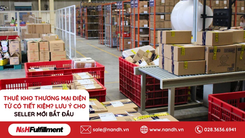 thue-kho-thuong-mai-dien-tu-co-tiet-kiem-luu-y-cho-seller-moi-bat-dau