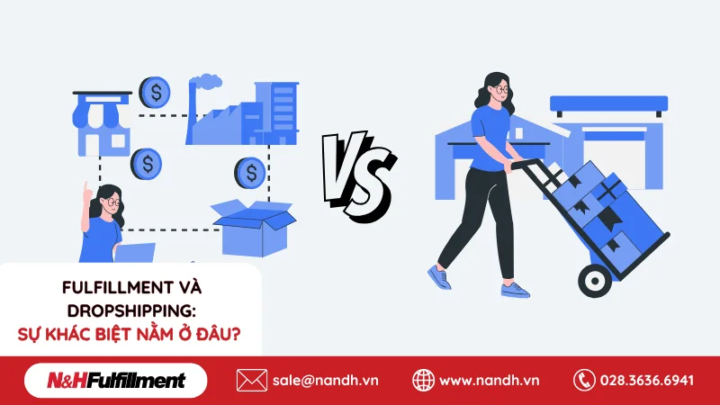 fulfillment-va-dropshipping-su-khac-biet-nam-o-dau