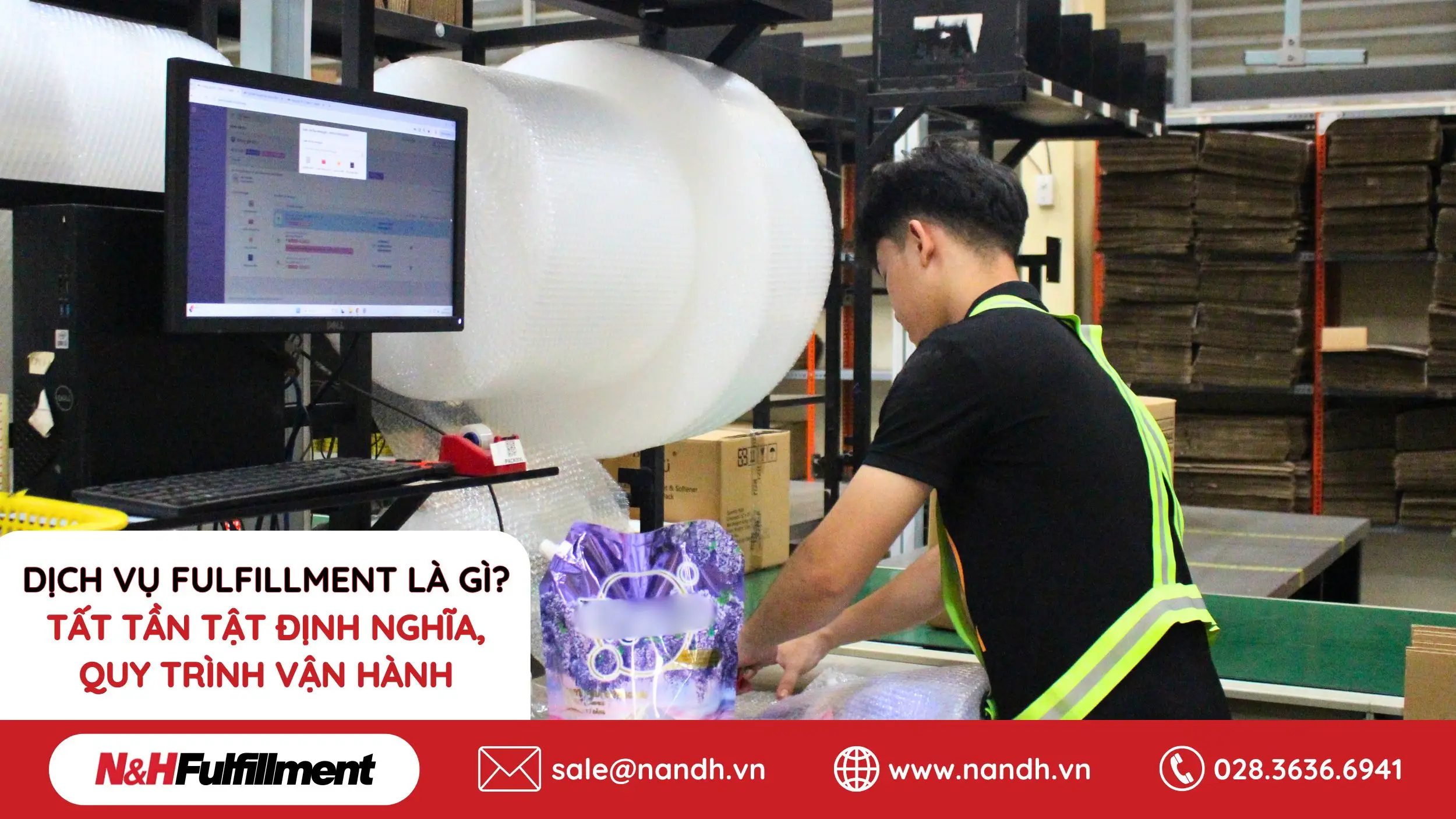 Dịch Vụ Fulfillment Là Gì? Tất Tần Tật Định Nghĩa, Quy Trình Vận Hành