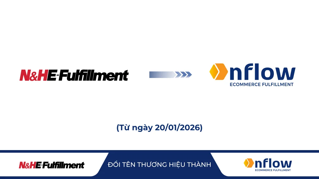 N&H Fulfillment đổi tên thương hiệu thành Onflow Fulfillment